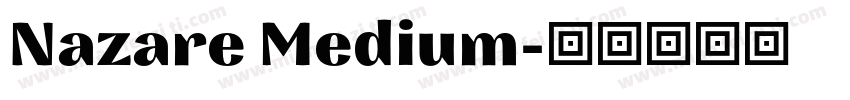 Nazare Medium字体转换
